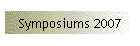 Symposiums 2007