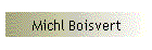 Michl Boisvert