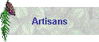 Artisans